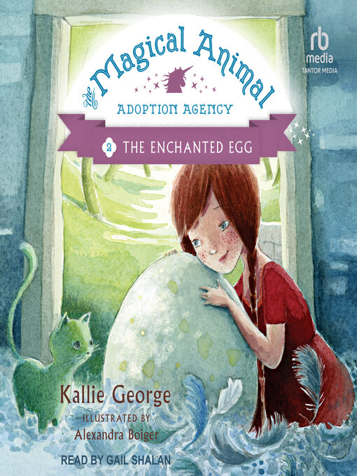 Title details for The Enchanted Egg by Kallie George - Wait list